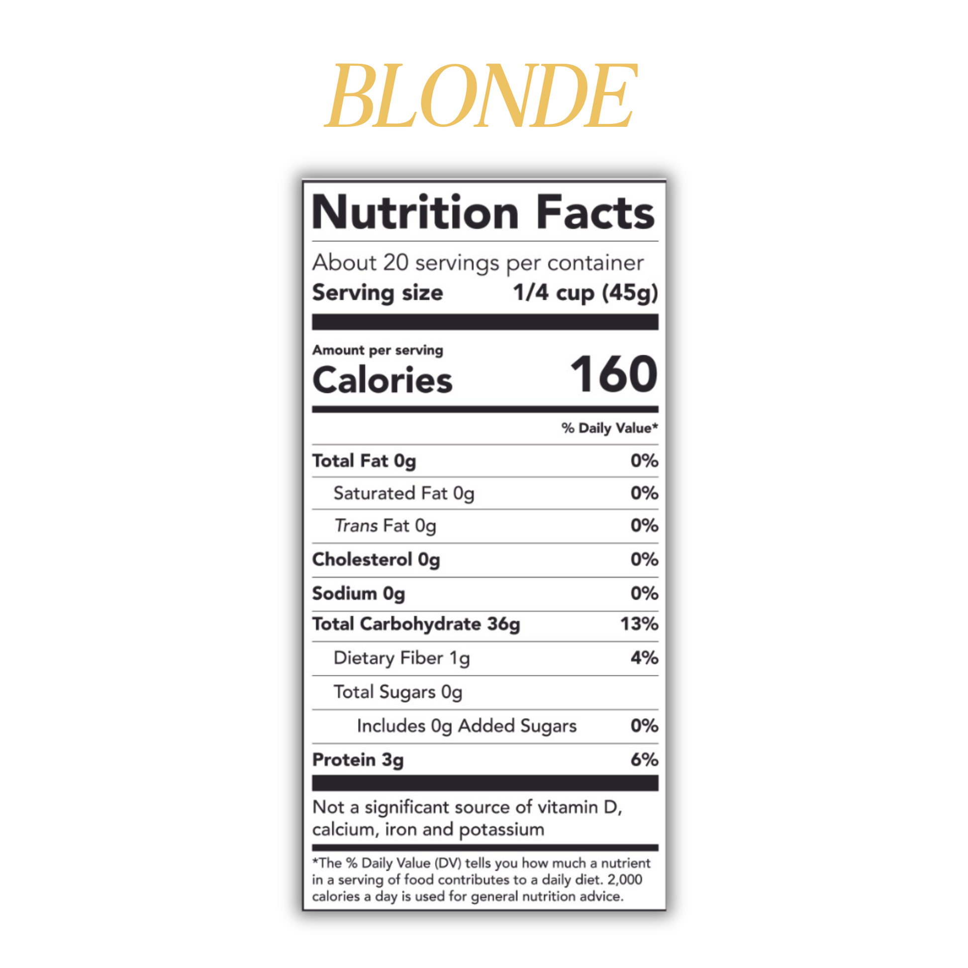 Chico Rice's Blonde Rice | Nutrition Facts-Plain